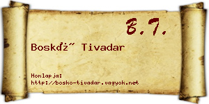 Boskó Tivadar névjegykártya